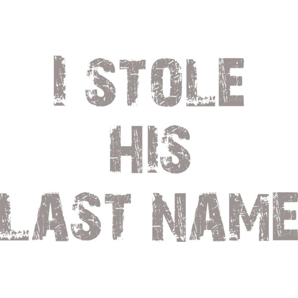 I Stole His Last Name Thumbnail